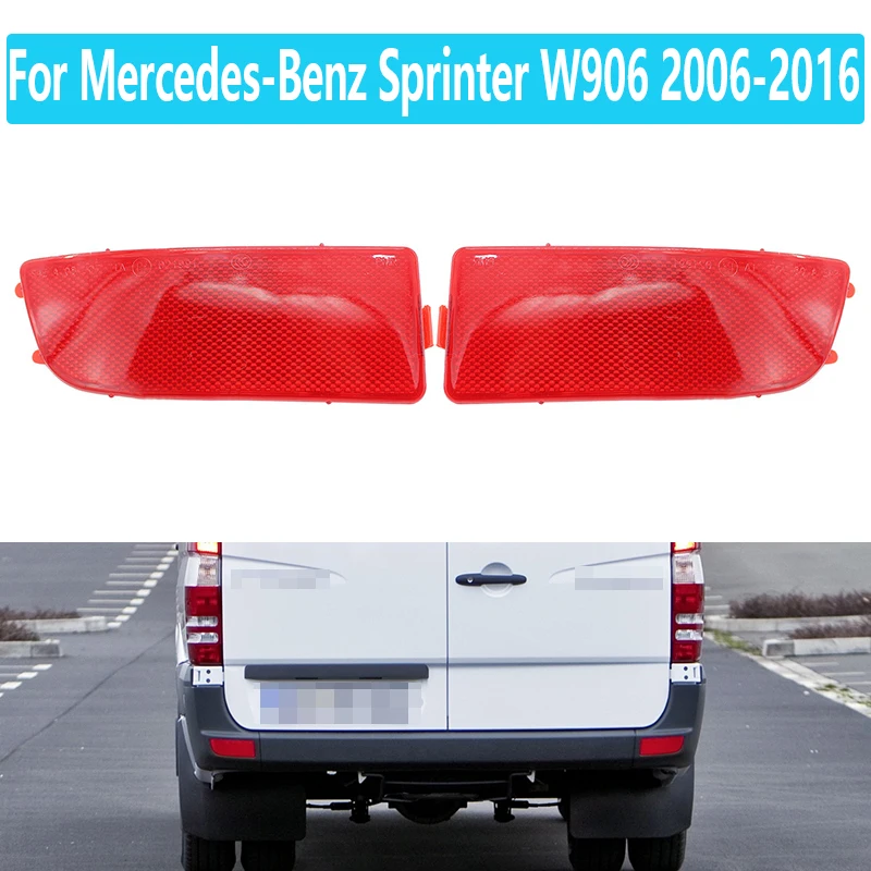 For Mercedes-Benz Sprinter W906 2006-2016 Rear Bumper Reflector Light Reflector  OEM 9068260040 9068260140