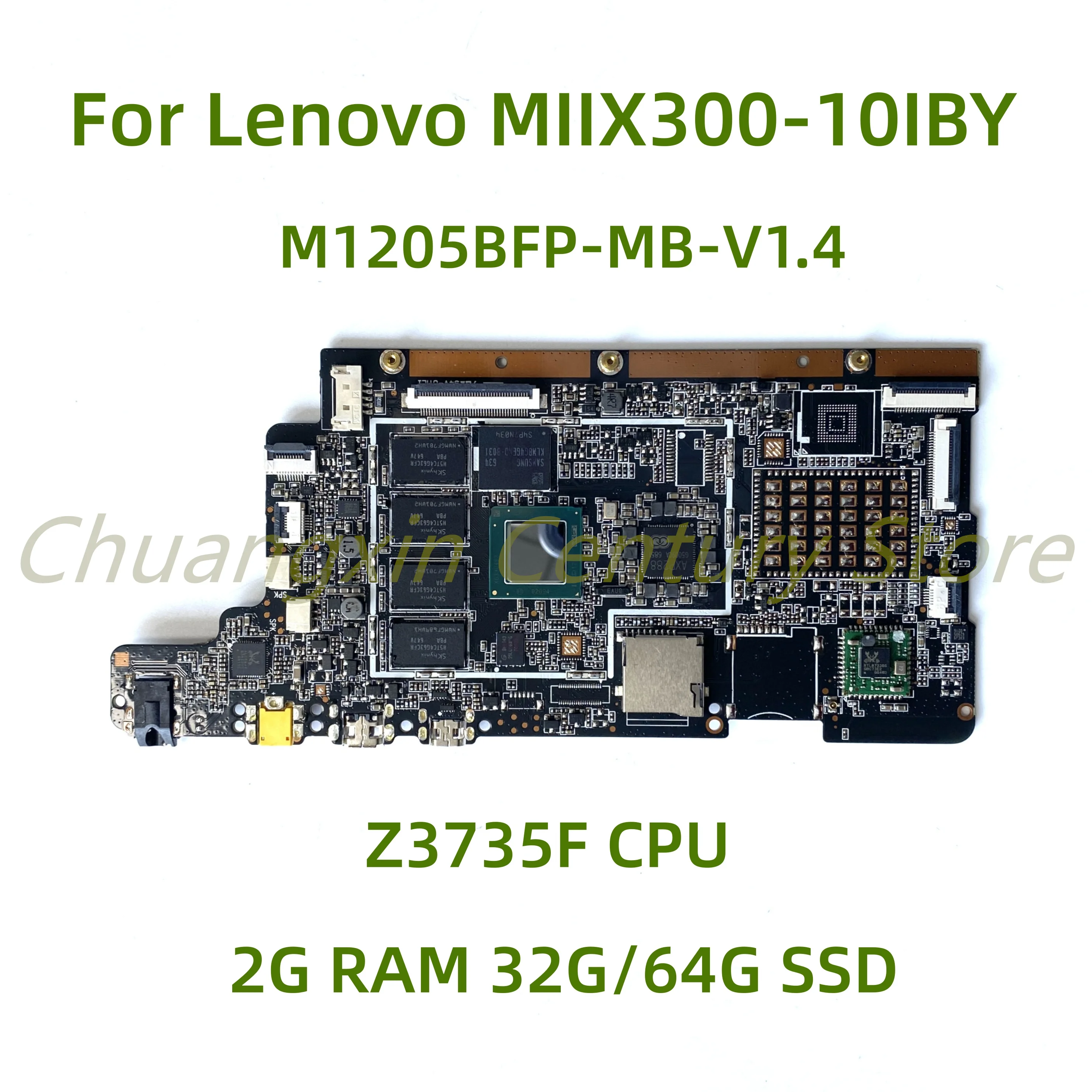 

For Lenovo MIIX300-10IBY MIIX 300-10IBY Laptop Motherboard M1205BFP-MB-V1.4 with Z3735F CPU 2G RAM 32G/64G SSD 100% Tested Fully