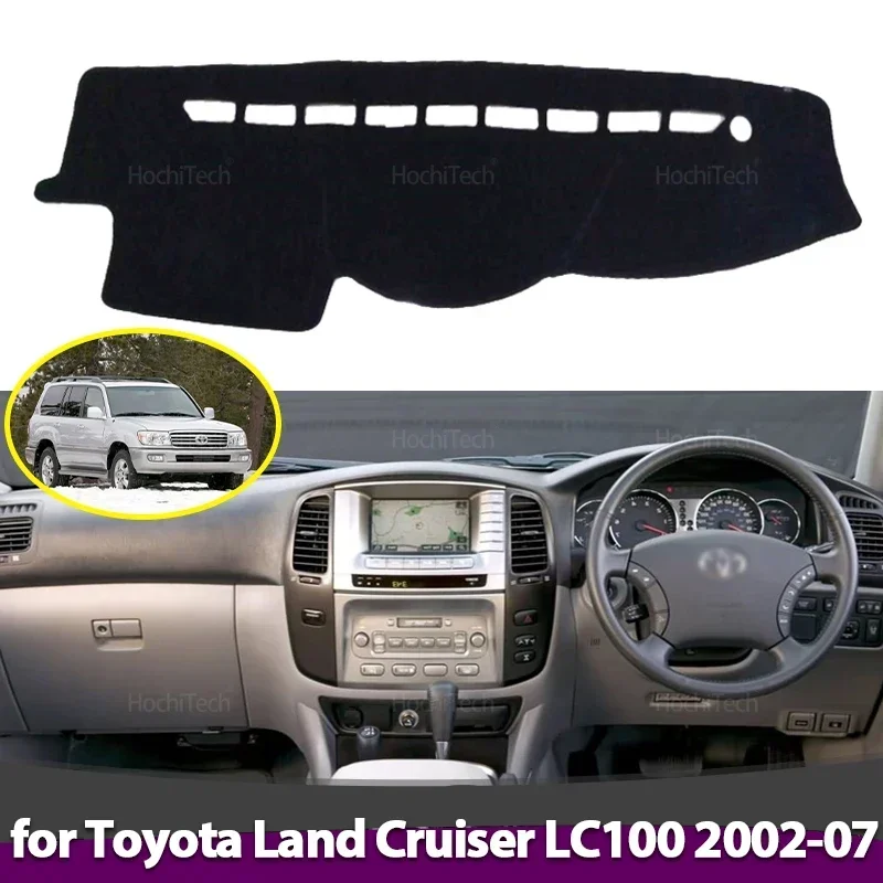 Anti-Rutsch-Armaturenbrett-Abdeckung, Schutzpolster, Zubehör, Sonnenschutz, Teppich für Toyota Land Cruiser LC100, 2002, 2003, 2004, 2005, 2006, 2007