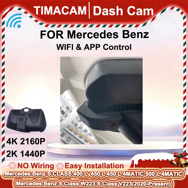 

TIMACAM 2K 4K Dash Cam Plug and Play Video Recorder for Mercedes Benz S CLASS W223 V223 S 400 L 450 L 500 L 4MATIC 2020-2025