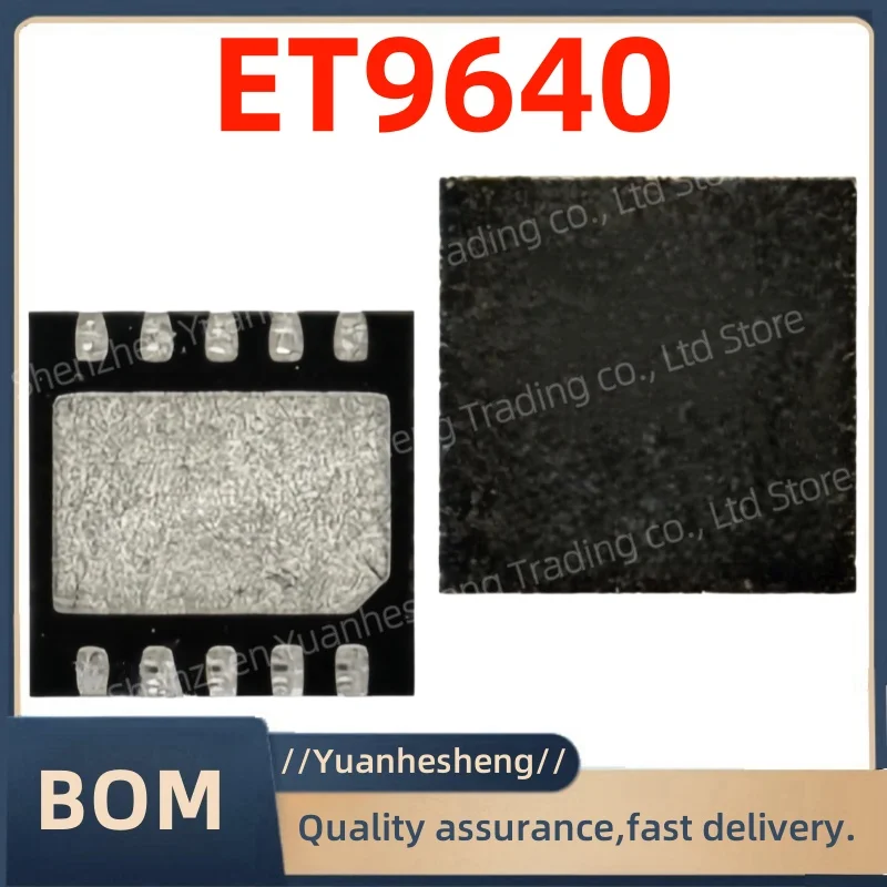 

5 pz/lotto Brand new and original ET9640 Chip di Protezione Dell'interruttore IC di Ricarica QFN10