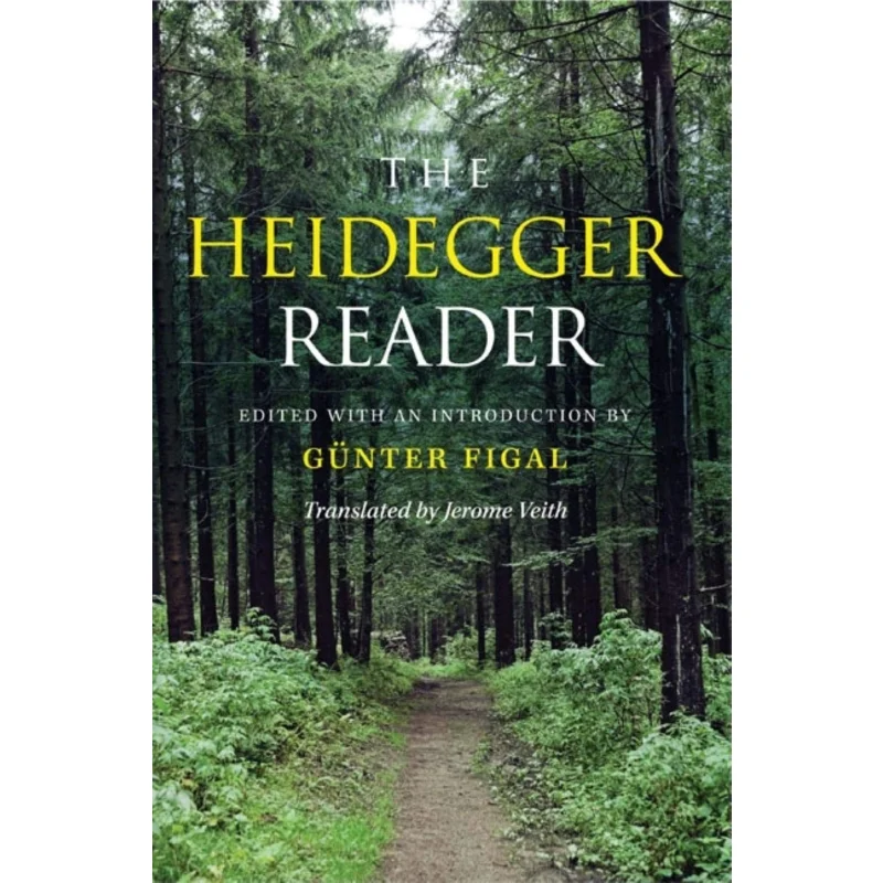 The Heidegger Reader Gnter FigalJerome Veith Indiana University Press 9780253221278 Book
