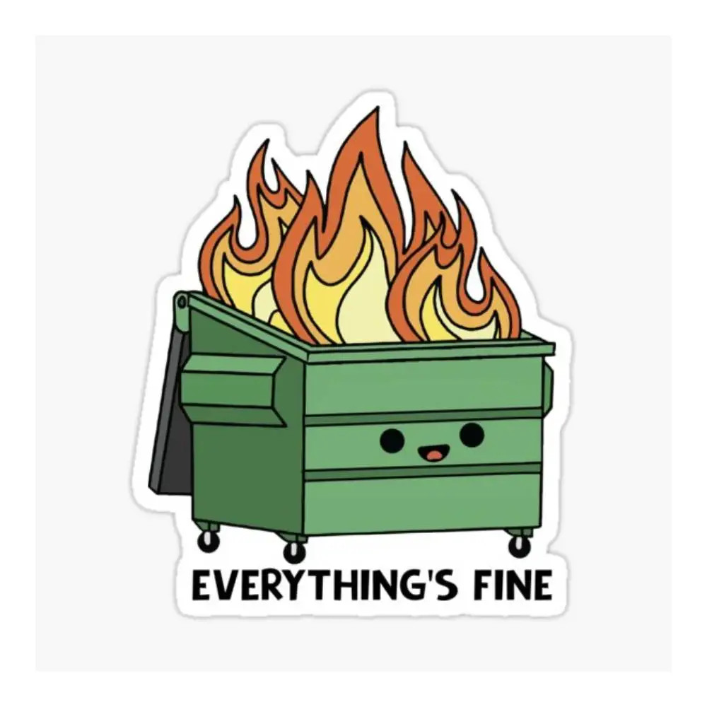 Funny Dumpster Fire Everythings Is Fine Sticker Car Window Bumpers Die-cut Vinyl Stickers Decorative Accessories