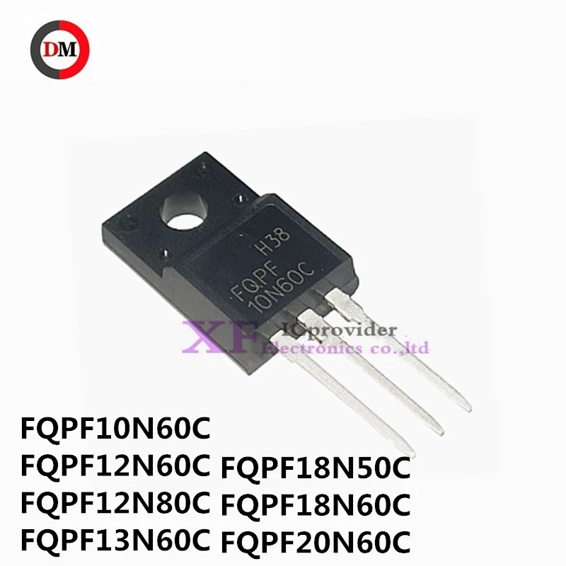 10pieces FQPF10N60C FQPF12N60C FQPF12N80C FQPF13N60C FQPF18N50C FQPF18N60C FQPF20N60C F original New