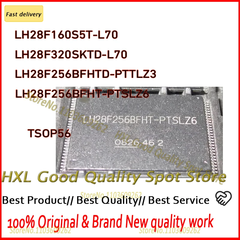 

5PCS LH28F160S5T-L70 LH28F160S5T LH28F320SKTD-L70 LH28F320SKTD LH28F256BFHTD-PTTLZ3 LH28F256 LH28F256BFHT-PTSLZ6 TSOP56