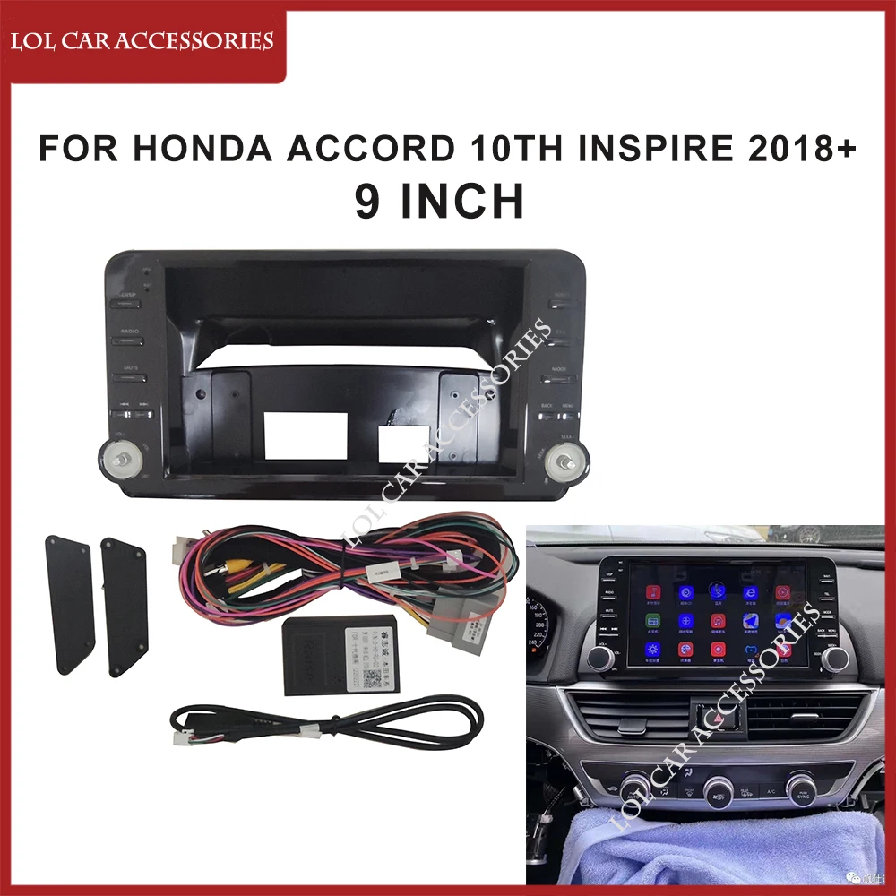 9 Inch For Honda Accord 10TH Inspire 2018+ Android MP5 GPS Player Casing Frame 2 Din Head Unit Car Radio Fascia Dash Panel Cover