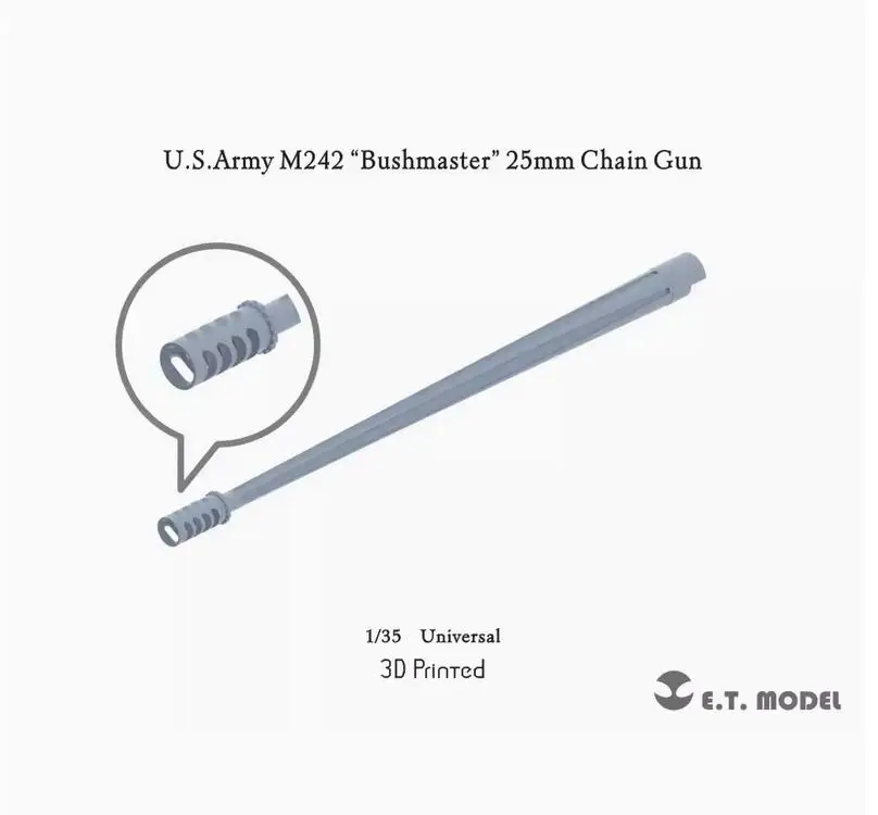 ET MODEL P35-332 1/35 U.S.Army M242 “Bushmaster