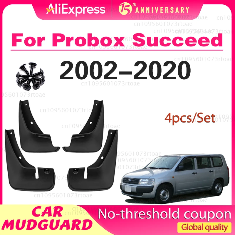 

For Toyota Probox Succeed XP50 XP160 2002~2020 2003 2014 2015 2016 2017 2018 Mud Flap Splash Guards Fender Mudguards Accessories