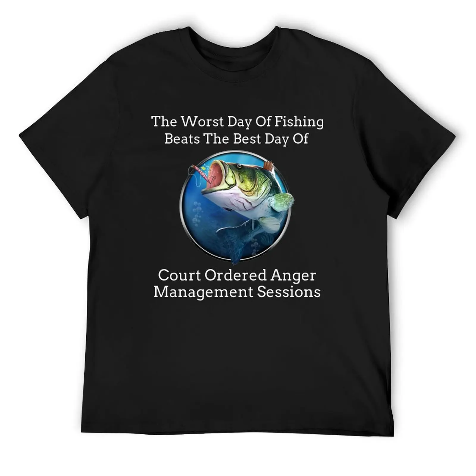 The Worst Day Of Fishing Beats The Best Day Of Court Ordered Anger Management Sessions T-Shirt summer clothes tee shirts for men