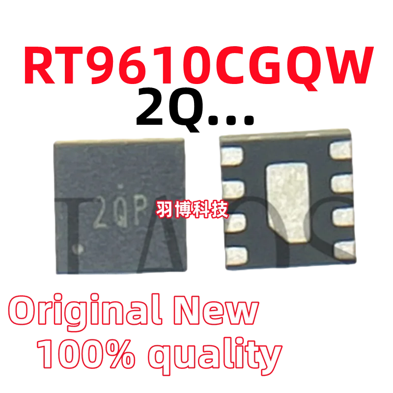 (5-20piece)100% New RT9610CGQW RT9610C (2QW 2QK 2QE 2Q...) QFN-8 Chipset