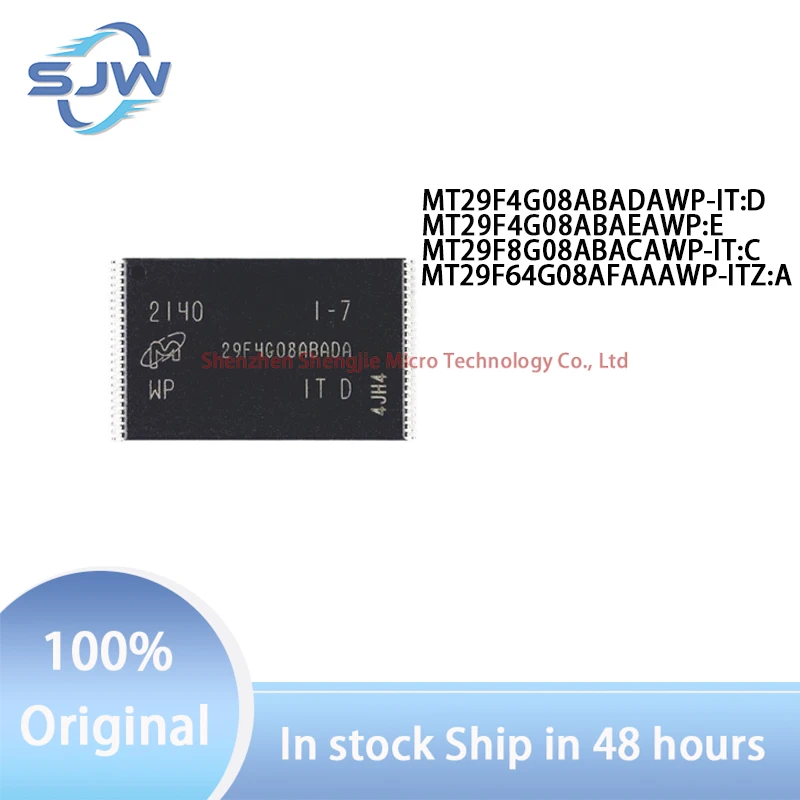 MT29F4G08ABADAWP-IT:D MT29F4G08ABAEAWP:E MT29F8G08ABACAWP-IT:C MT29F64G08AFAAAWP-ITZ:A TSOP48 NAND FLASH chip