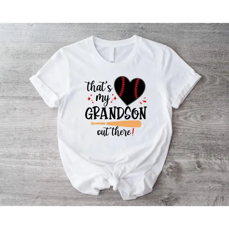 

That'S My Grandson Out There T Shirt Is Playing Baseball Player Grandma Game Day