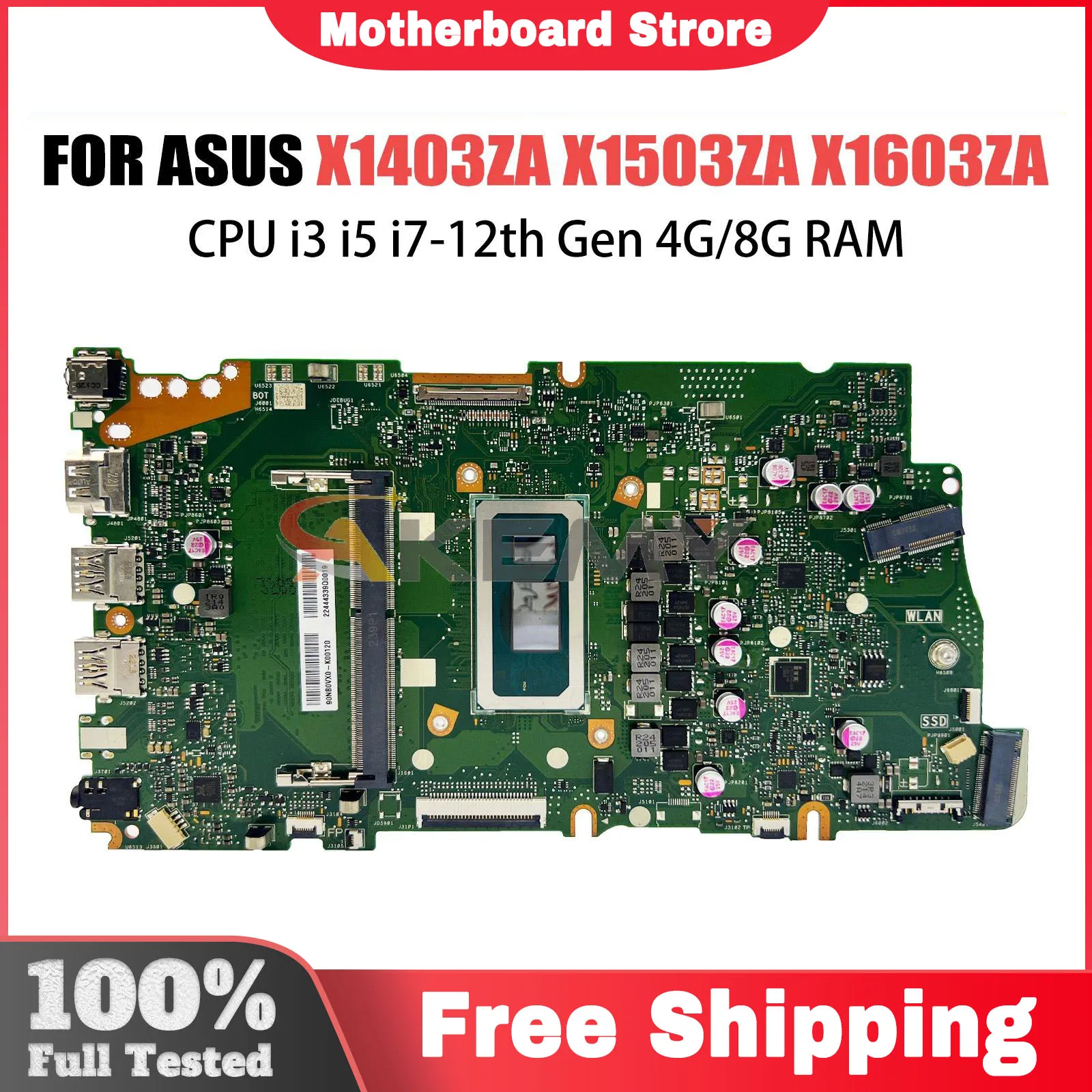 

X1403ZA Mainboard For ASUS X1503ZA X1603ZA X1402ZA X1502ZA X1602ZA X1405ZA X1505ZA X1605ZA X1703ZA X1702ZA Laptop Motherboard
