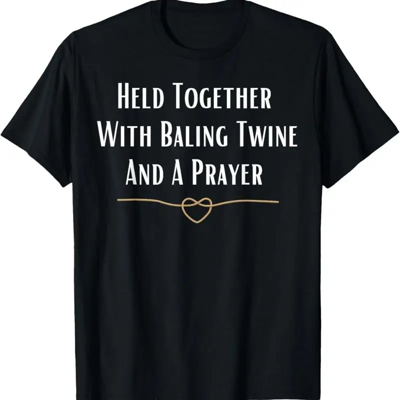 Held Together With Baling Spine y una camiseta con cita divertida de oración
