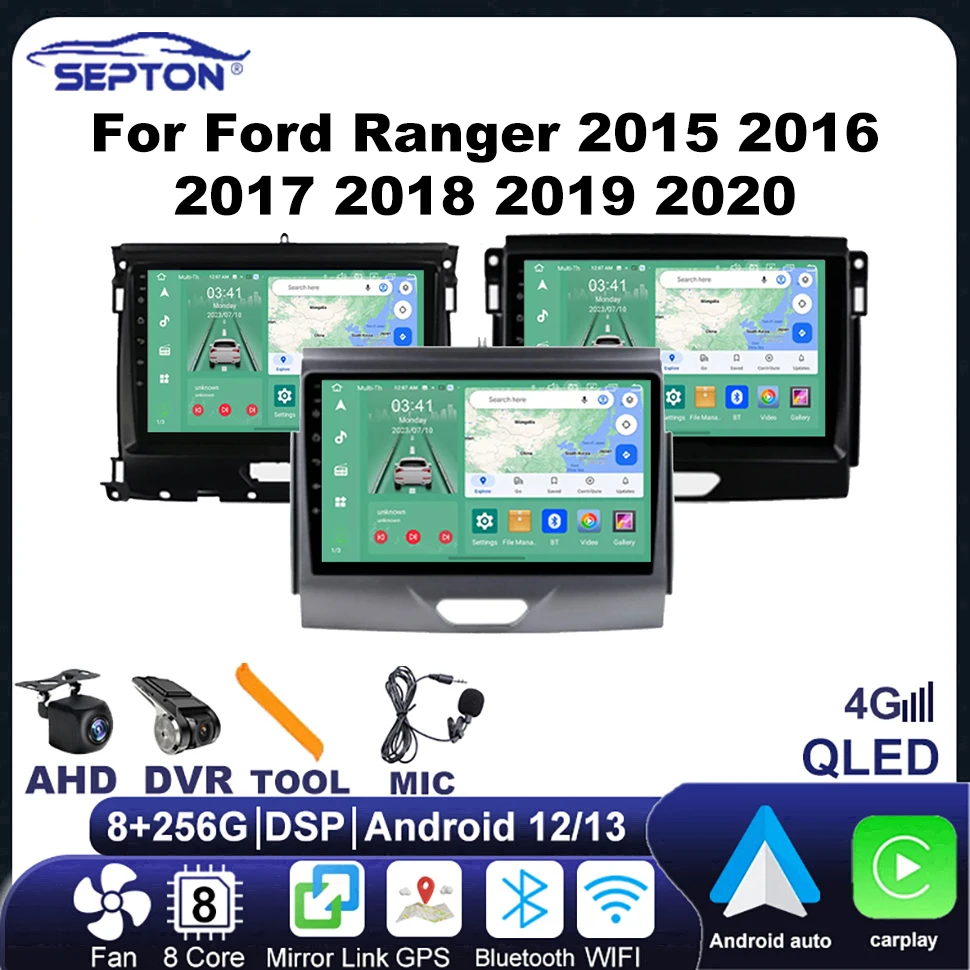 

SEPTON Android Car Radio Multimedia Player for Ford Ranger 2015 2016 2017 2018 2019 2020 Navigation GPS 4G 2 Din 8core Head Unit