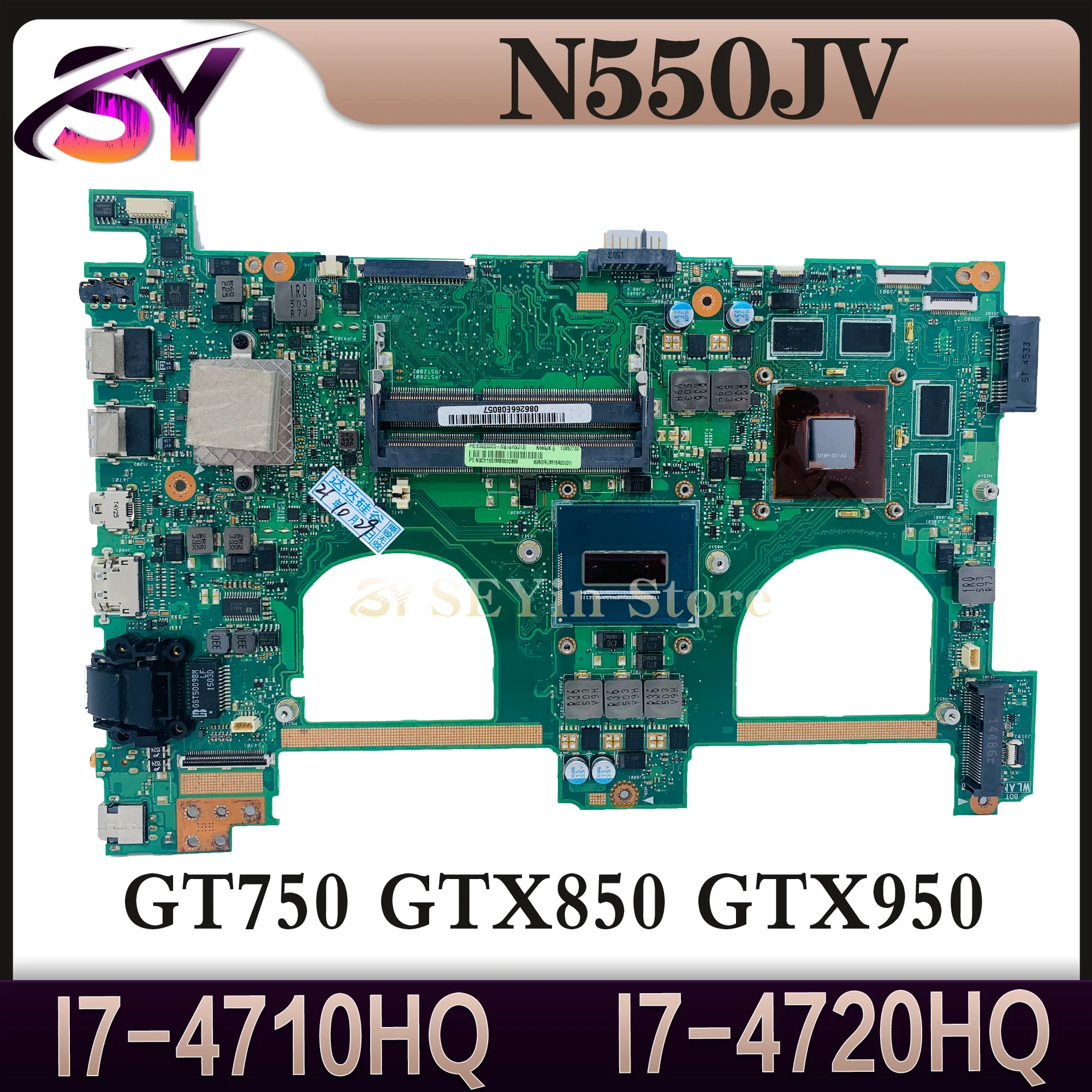 

N550JK For ASUS N550JK N550JV N550JX Laptop Motherboard i7-4700HQ/4710HQ CPU GTX850M Video Memory Mainboard 100% Working