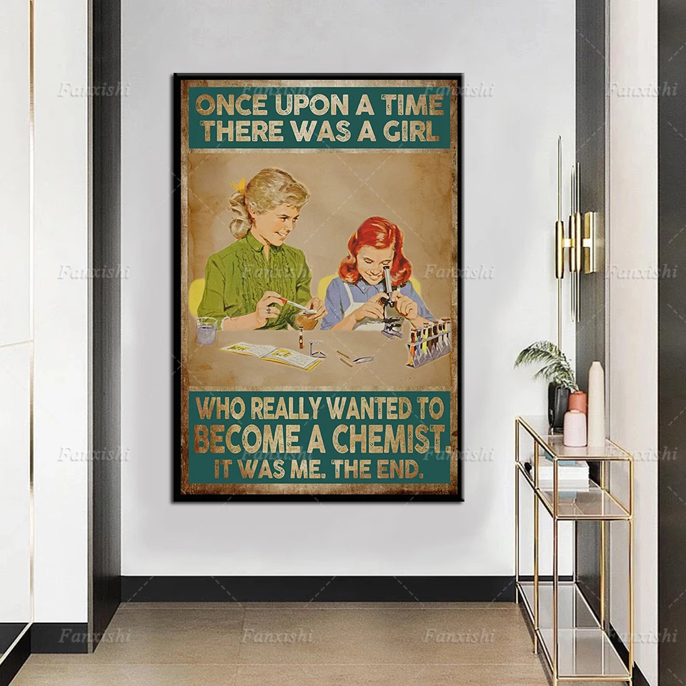 

Home Decor Print Once Upon A Time There Was A Girl Who Really Wanted To Secome A Chemist Picture Canvas Retro Poster Wall Art