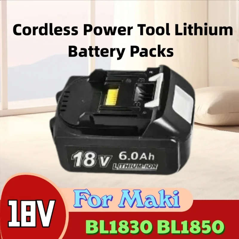

For Maki 18V 6.0 BL1830 BL1850 Cordless Power Tool Lithium Battery Packs