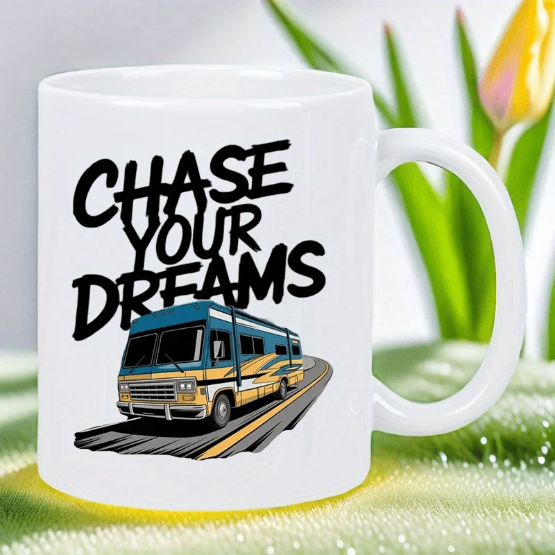 كوب سفر من السيراميك سعة 11 أونصة مع تشيس أحلامك، تصميم تحفيزي وفن شاحنة التخييم العتيق - كوب قهوة معزول وقابل لإعادة الاستخدام #1