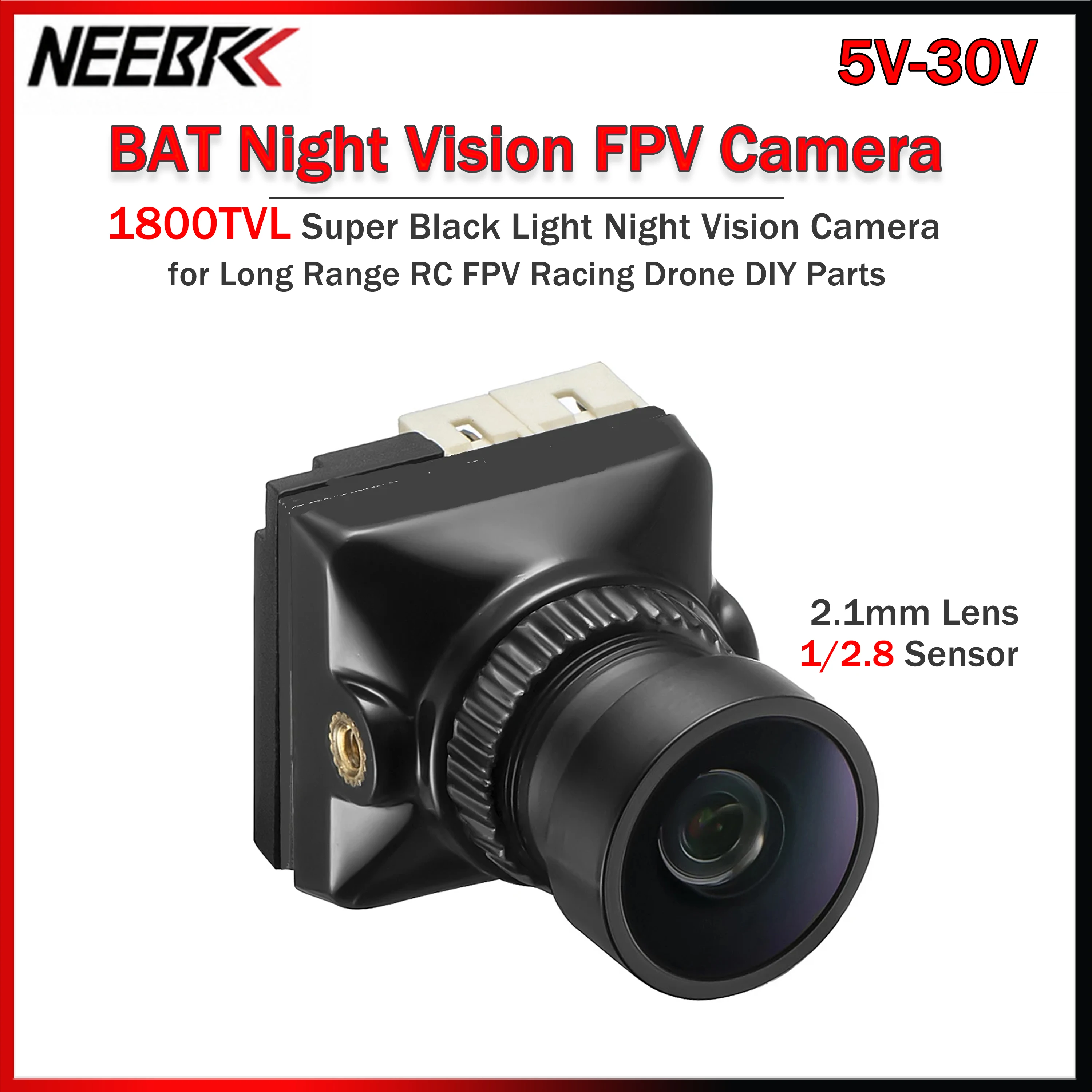 NEEBRC BAT 1800TVL Super Black Light Night Vision Camera 1/2.8 Sensor w/ 2.1mm Lens 5V-30V PAL/NTSC Switchable for RC FPV Drone