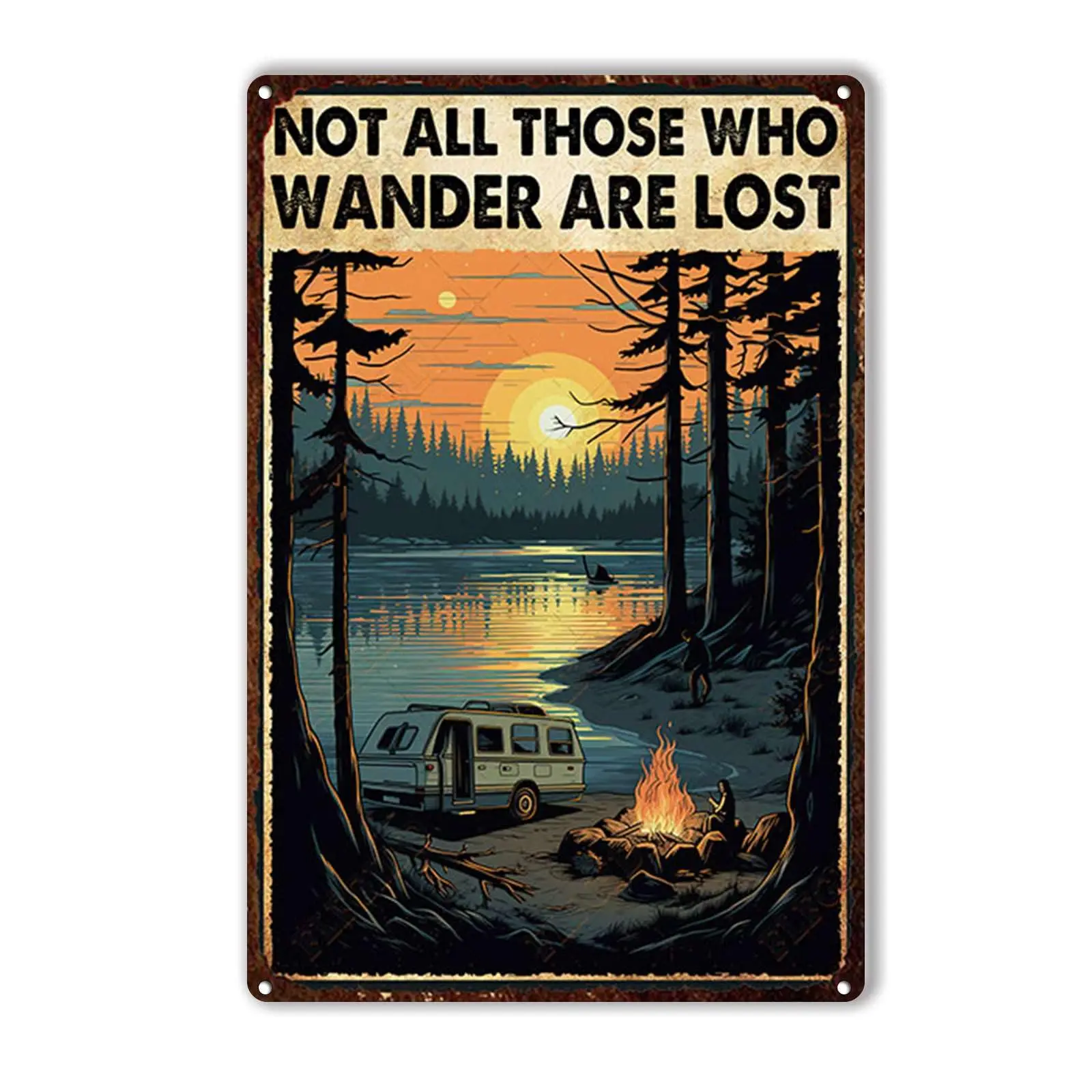 Aluminum Tin Sign Not All Those Who Wander Are Lost Camping Camp Outdoor Adventure Wall Art Decor Metal Sign 8x12inch-Aluminum S