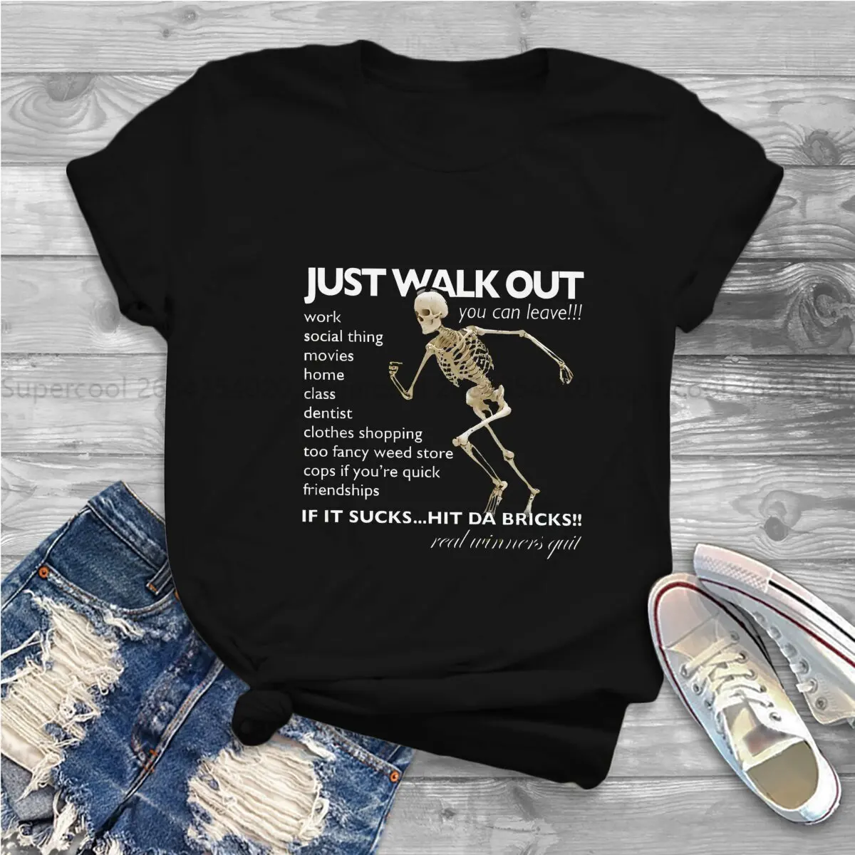 Meme Polyester TShirts Just Walk Out You Can Leave   Hit Da Bricks Distinctive Homme T Shirt Hipster Clothing