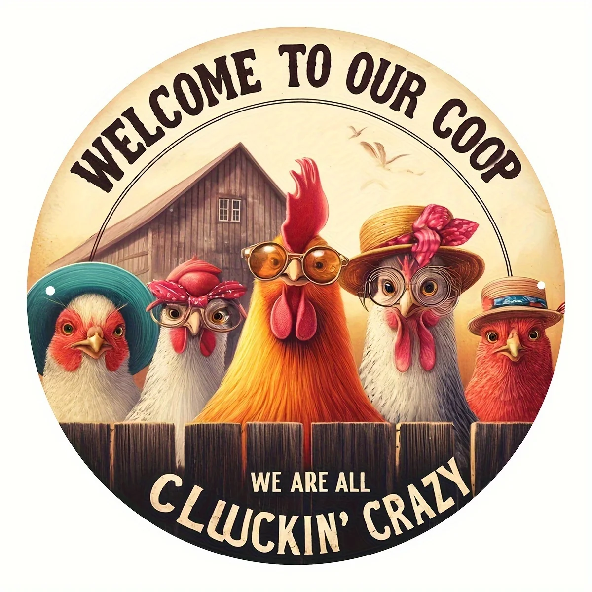 

1 Piece 8x8 Inch Aluminum Metal Sign, "Welcome to Our Coop - We Are All Cluckin' Crazy" Funny Farmhouse Chicken Coop Wall Art fo