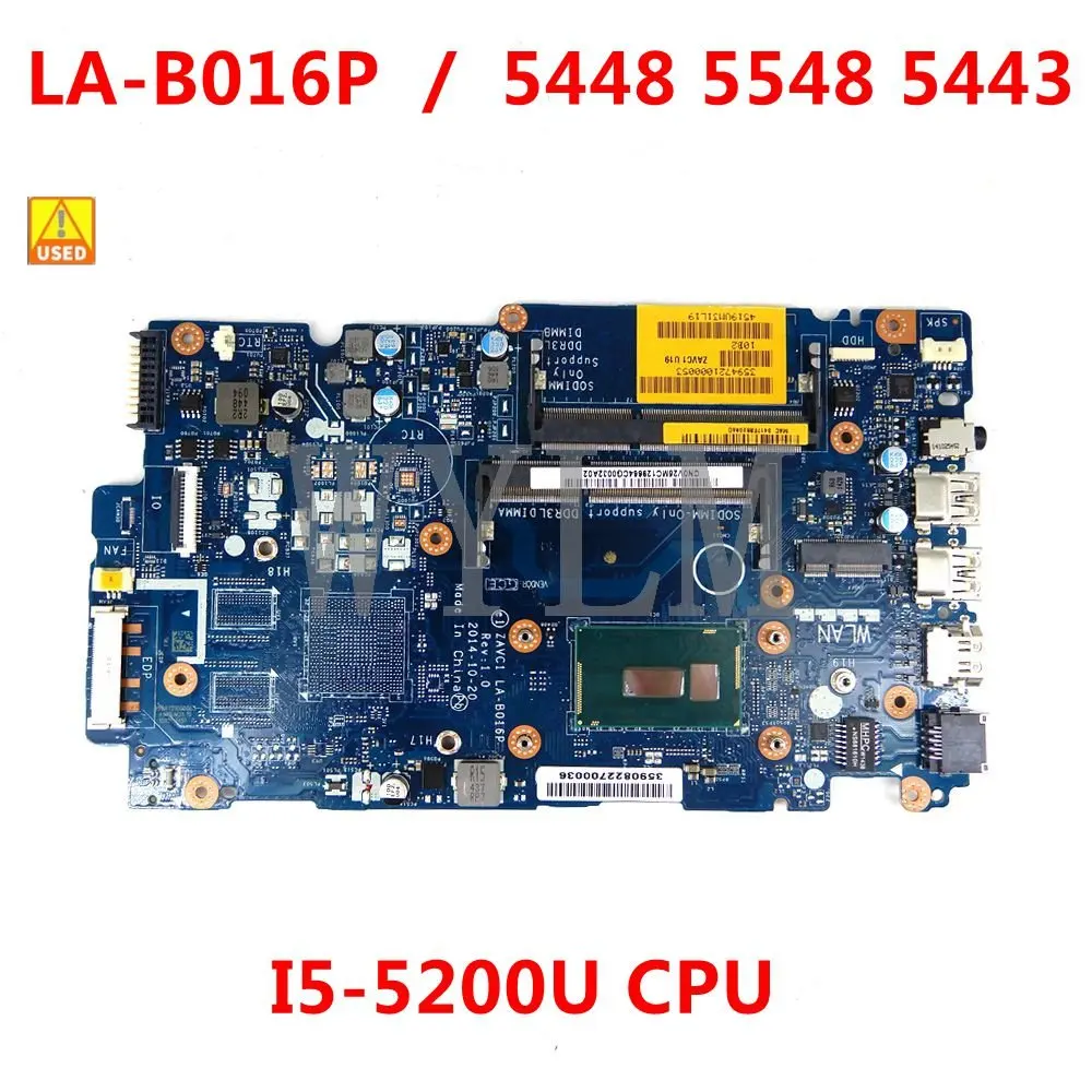 

I5-5200U FOR Dell inspiron 5448 5548 5443 Laptop Motherboard ZAVC1 LA-B016P CN-0V25MC V25MC Mainboard 100% Used