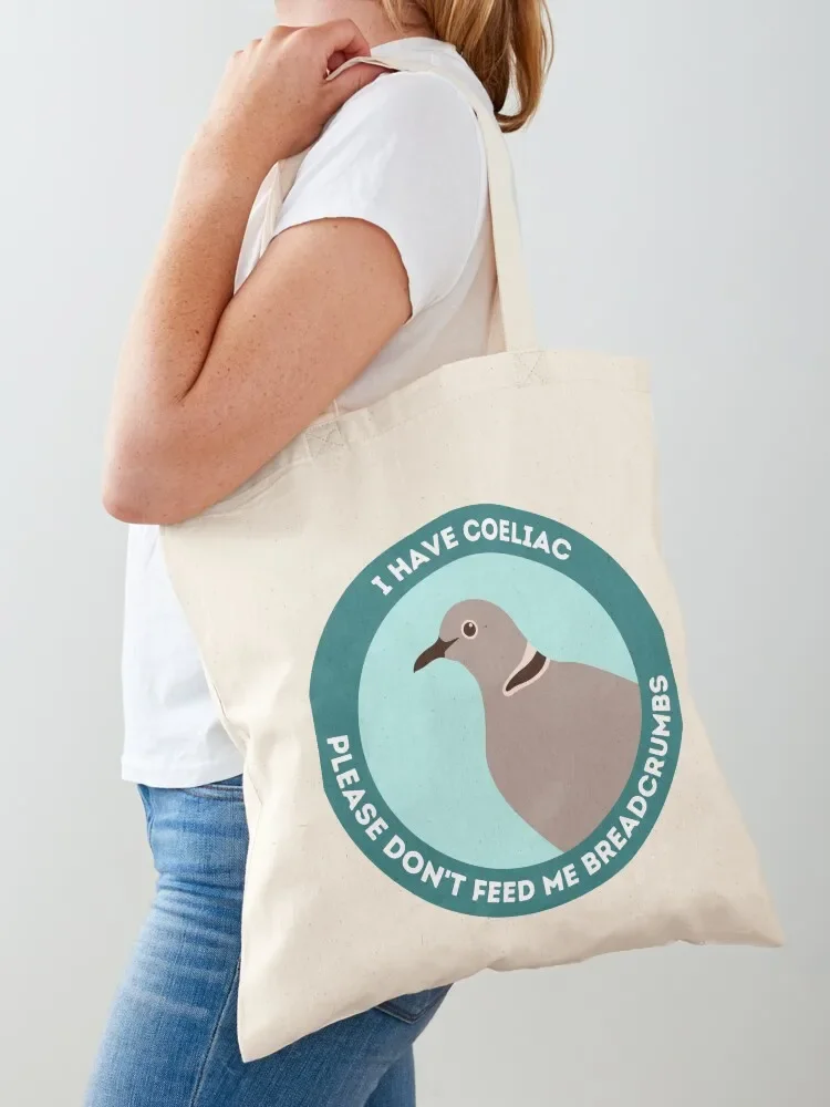 I have Coeliac Please Don't Feed Me Gluten Tote Bag Cloth bags reusable shopping bags Big bag women Tote Bag