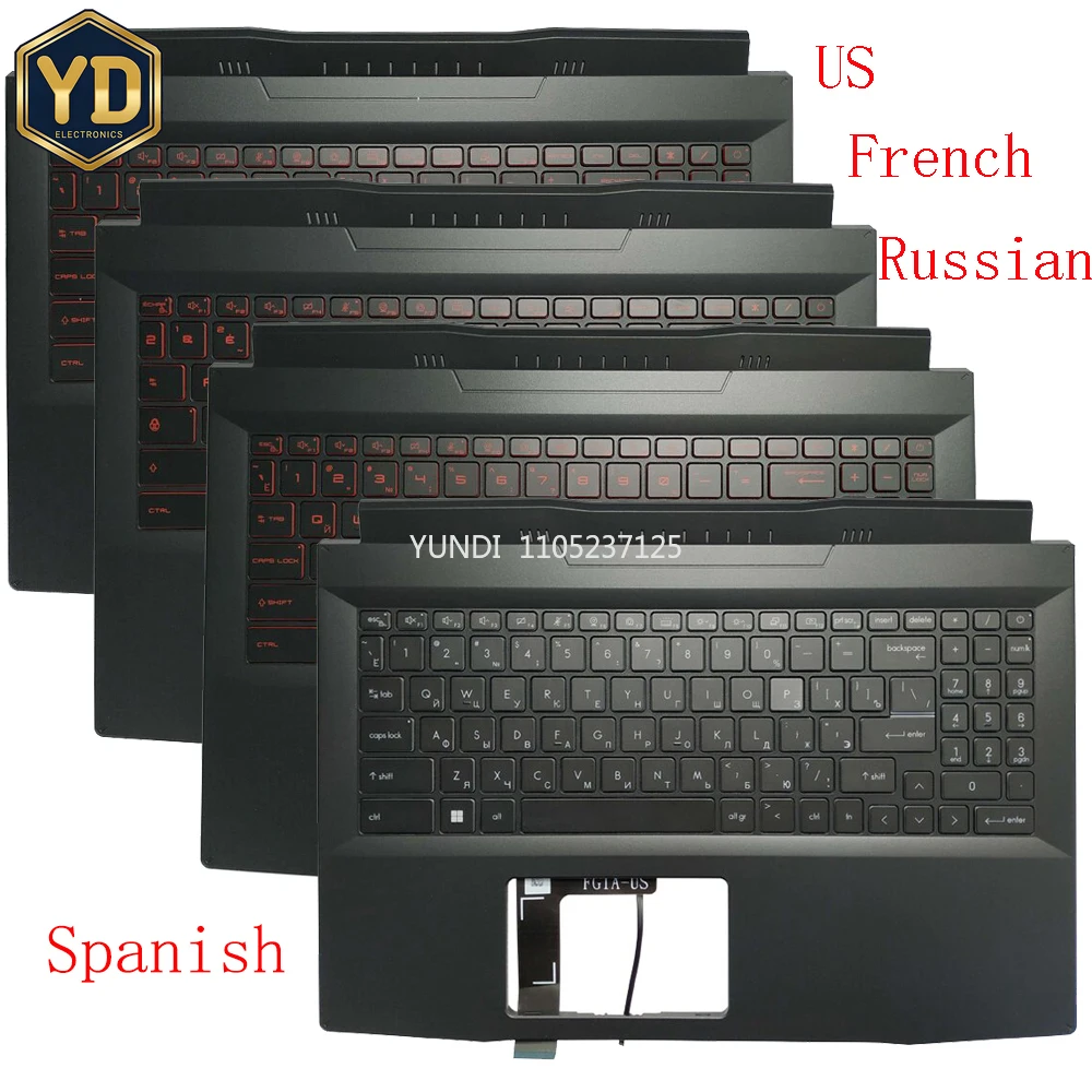 

YD Backlit US/French/Russian/Spanish Keyboard For MSI Pulse GF66 GL66 MS-1581 MS-1582 1581 11SC 11UE With Palmrest Upper Cover