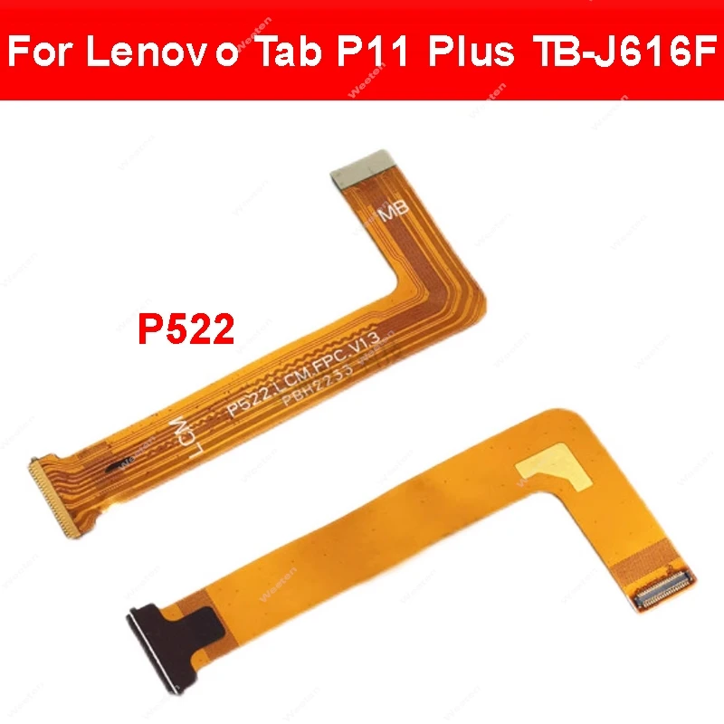 LCD Screen Flex Cable For Lenovo Tab P11 Plus TB-J616F LCD Display Mainboard Connector Flex Ribbon Parts