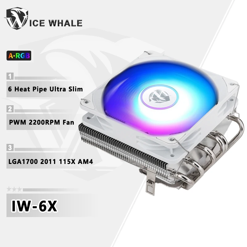 ICE Whale 6 Heatpipes CPU Cooler Fan Low Profile Radiator Ultra Slim PWM LGA115X 1200 1700 2011 X79 X99 AM4 AM5 120mm Cooling