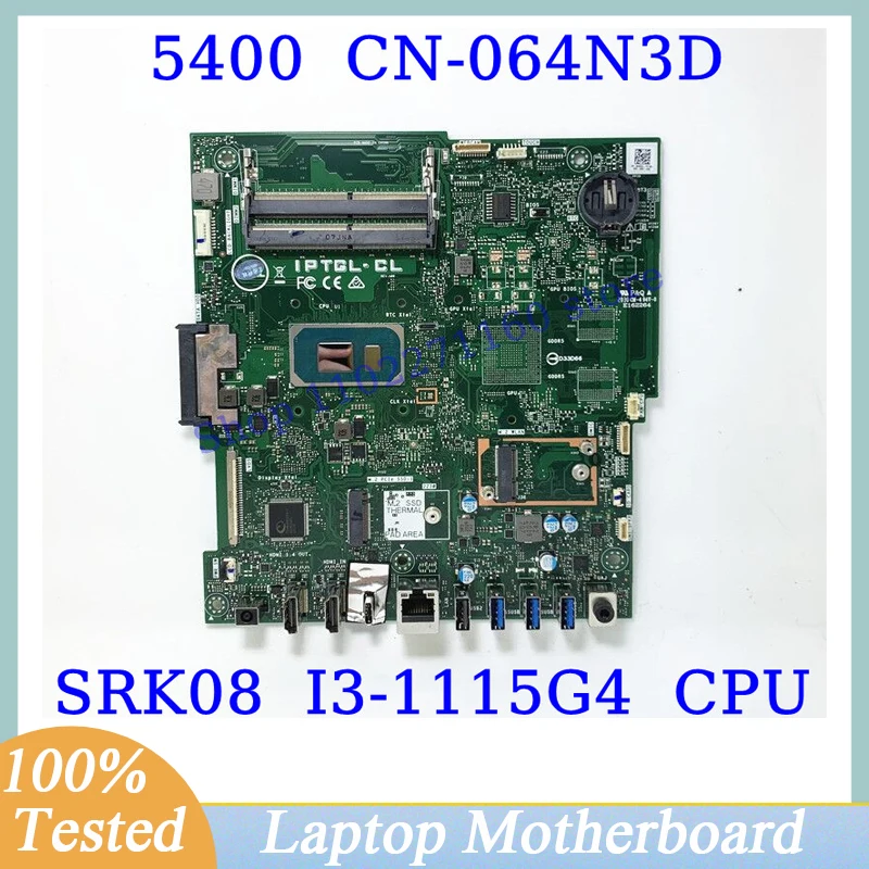 

CN-064N3D 064N3D 64N3D For DELL 5400 With SRK08 I3-1115G4 CPU Mainboard Laptop Motherboard 100% Full Tested Working Well