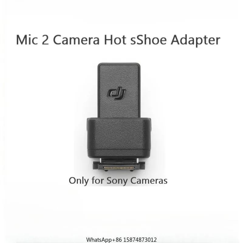 

FOR DJ1 Mic2 Cam era Hot Shoe Adapter for The DJ1 MIc2 Rec eiver Is Connected With the MI Hot Shoe Interface of So ny Cam era