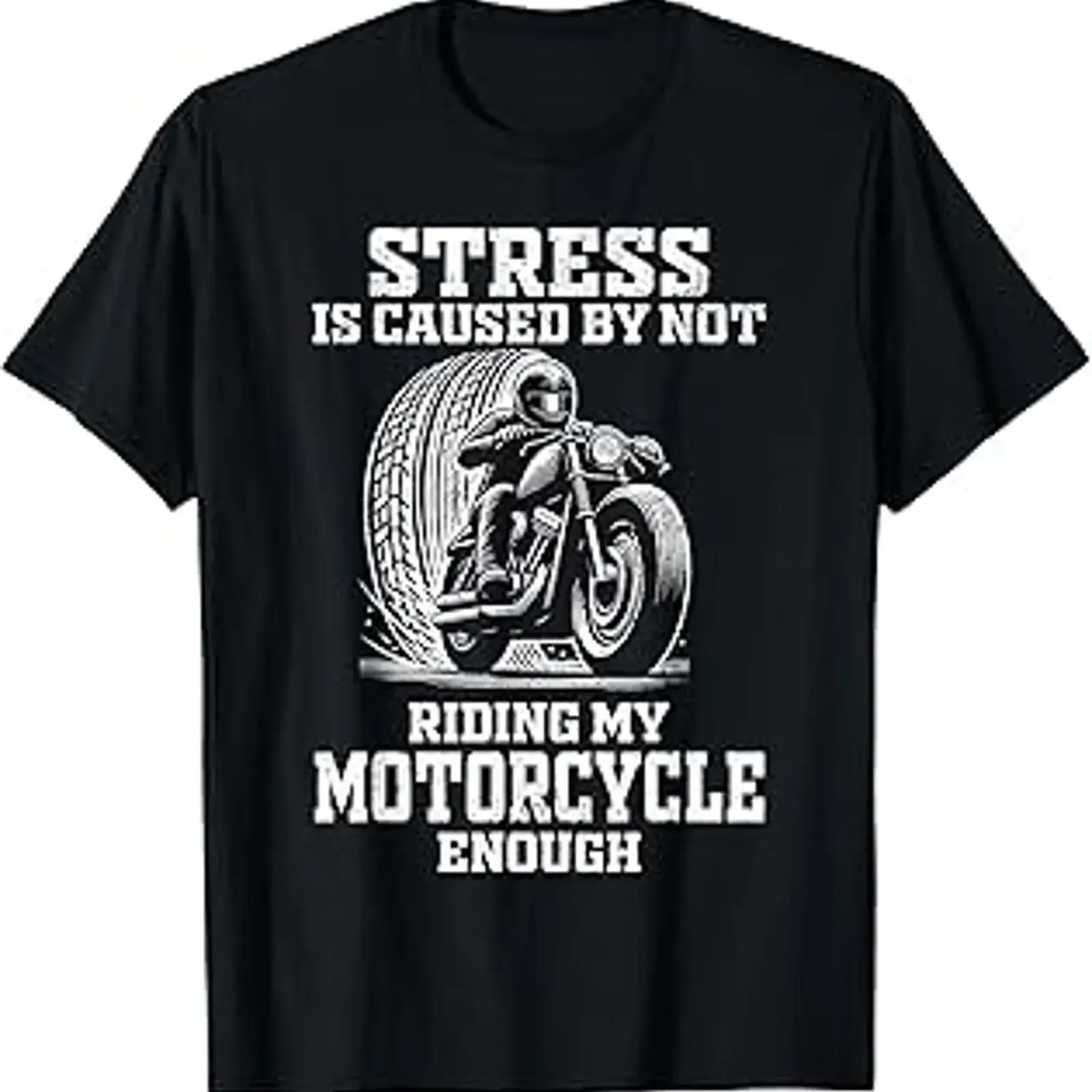 Stress is caused by not riding my motorcycle men distressed T Shirt vintage Washed Stylish streetwear homme Versatile
