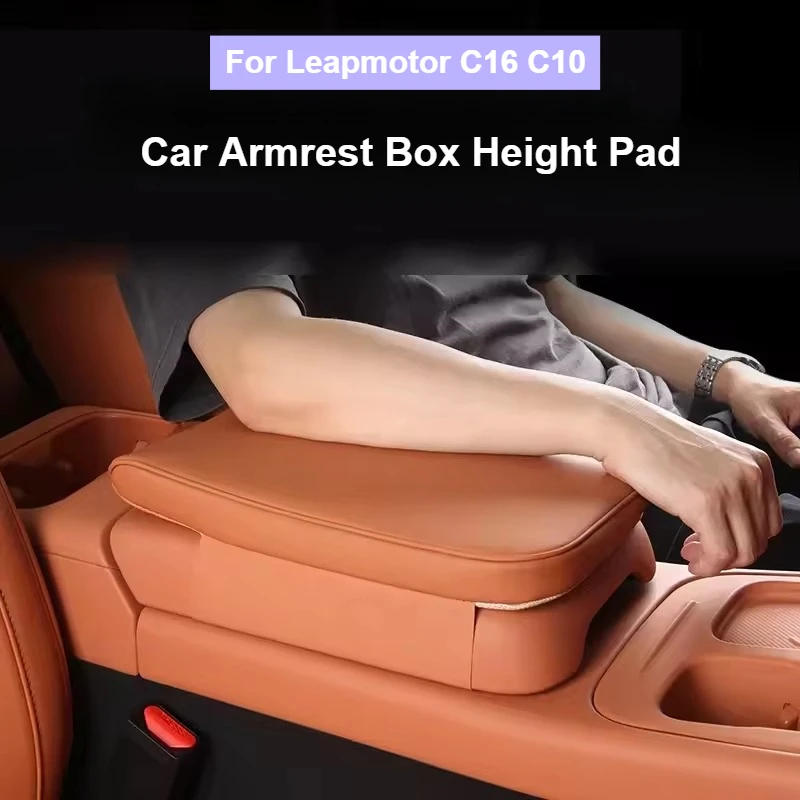 

For Leapmotor C16 C10 2024 2025 2026 Car Armrest Box Height Pad Car Central Console Heightening Protection Interior Accessories