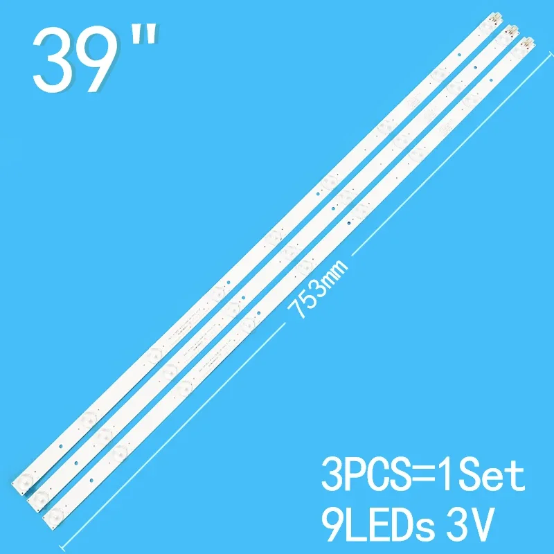 3PCS/Set 9led 3v 753mm For 39