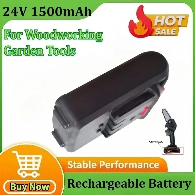 

24V 1500mAh New Chainsaw Battery Special Battery for Mini Chainsaw 4 Inches for Woodworking Garden Tools Feller Pruning