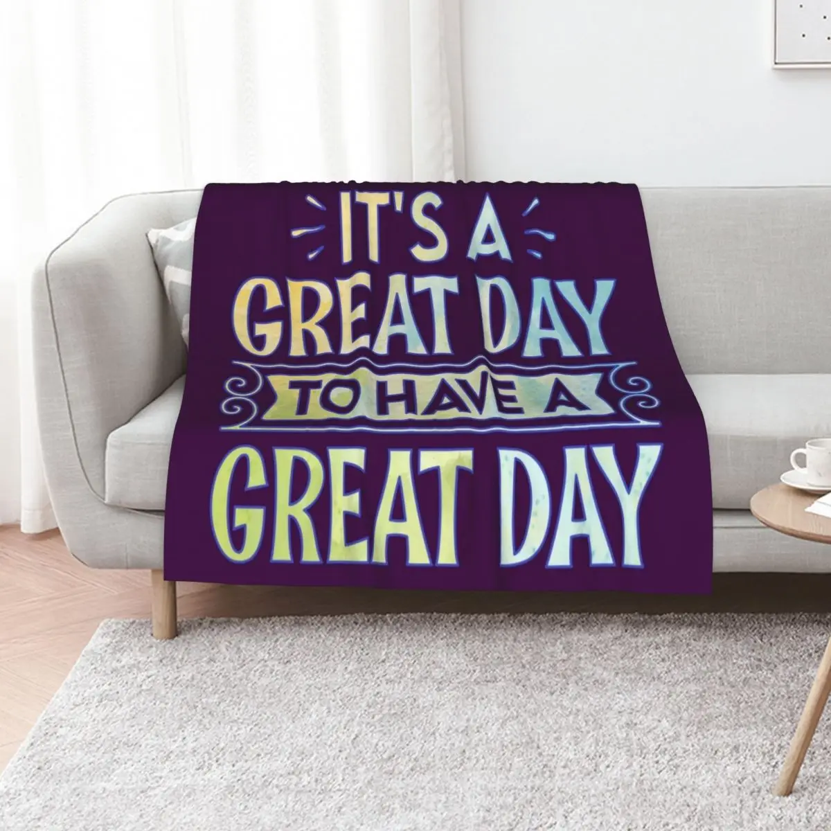 

It's A Great Day To Have A Great Day Throw Blanket Bed covers Hairy Plaid on the sofa Sofa Blankets