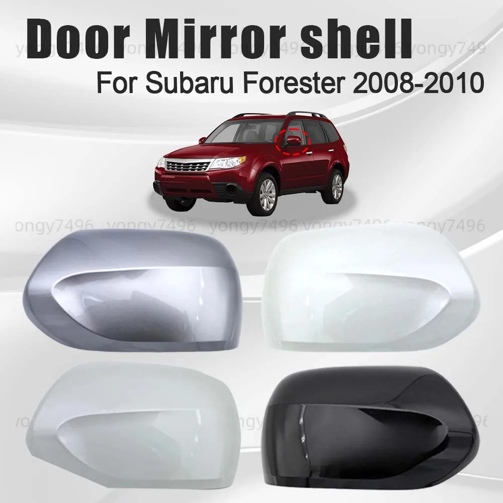 

Protective Cover Door Mirror Shell For Subaru Forester 2008 2009 2010 Metallic Bright Silver Pearl White Accessories Styling
