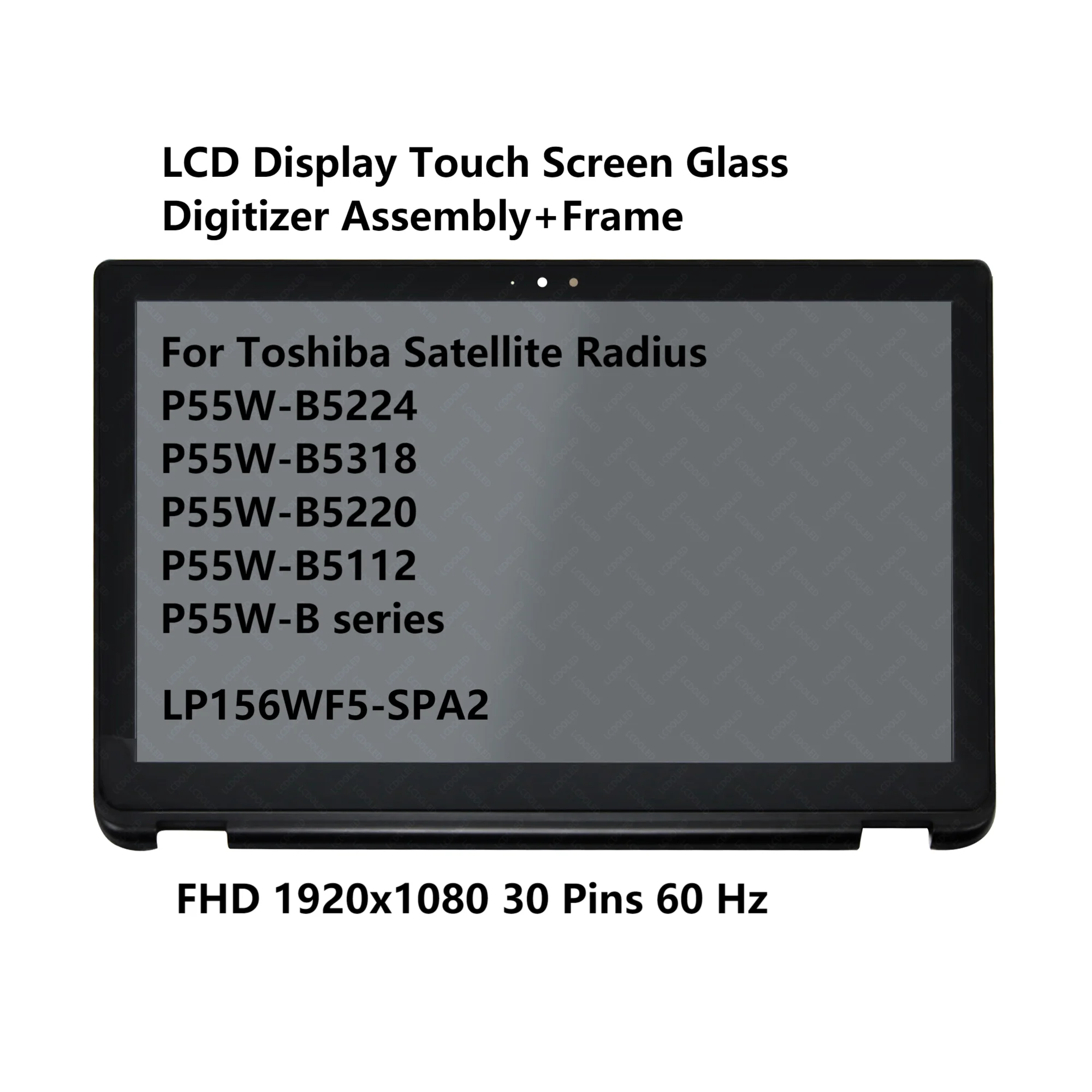 

LCD Display Touch Screen Glass Digitizer Assembly+Frame For Toshiba Satellite Radius P55W-B5224 P55W-B5318 P55W-B5220 P55W-B5112