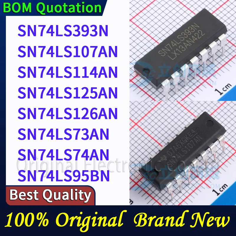 

5pcs/lot SN74LS393N SN74LS107AN SN74LS114AN SN74LS125AN SN74LS126AN SN74LS73AN SN74LS74AN SN74LS95BN
