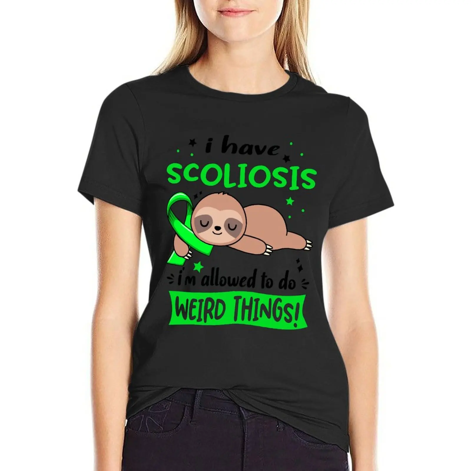 

Scoliosis Awareness Funny I have Scoliosis i'm allowed to do Weird Things! T-Shirt oversized tees new edition t shirts for Women