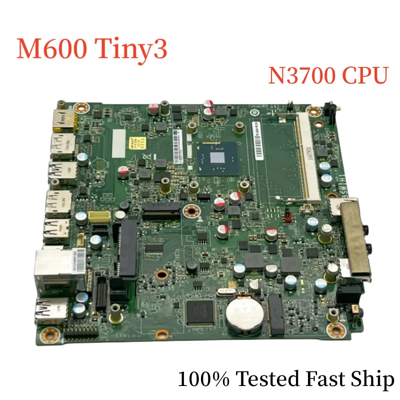 

IBSWIH1 For Lenovo ThinkCentre M600 Tiny3 Motherboard FRU:00XG013 With N3700 CPU DDR3 Mainboard 100% Tested Fast Ship