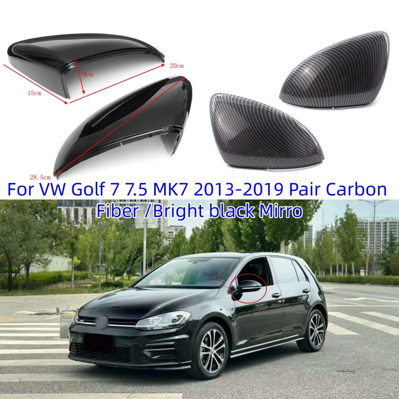 

For VW Golf 7 7.5 MK7 2013-2019 Pair Carbon Fiber /Bright black Mirror Cover Rear View Side Mirror Cap