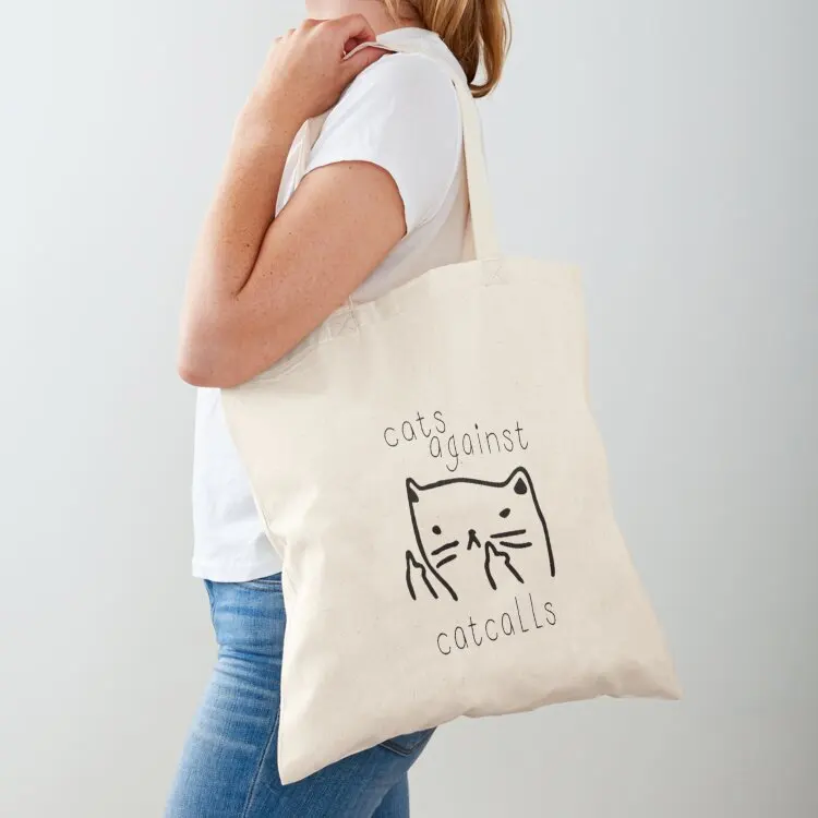 cat against cat call feminism Tote Bag