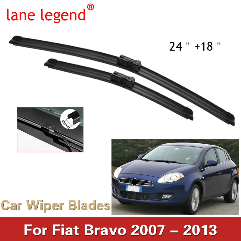 

Car Wiper LHD Front Wiper Blades For Fiat Bravo 2007 - 2013 Windshield Windscreen Front Window 24''+18'' ( Not U type )