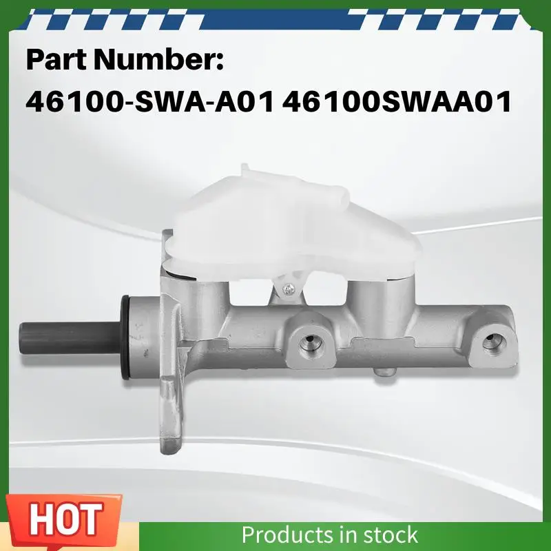 

AU63-46100-SWA-A01 Car Brake Master Cylinder For Honda Accord CR-V Civic 1994-2012 46100SWAA01