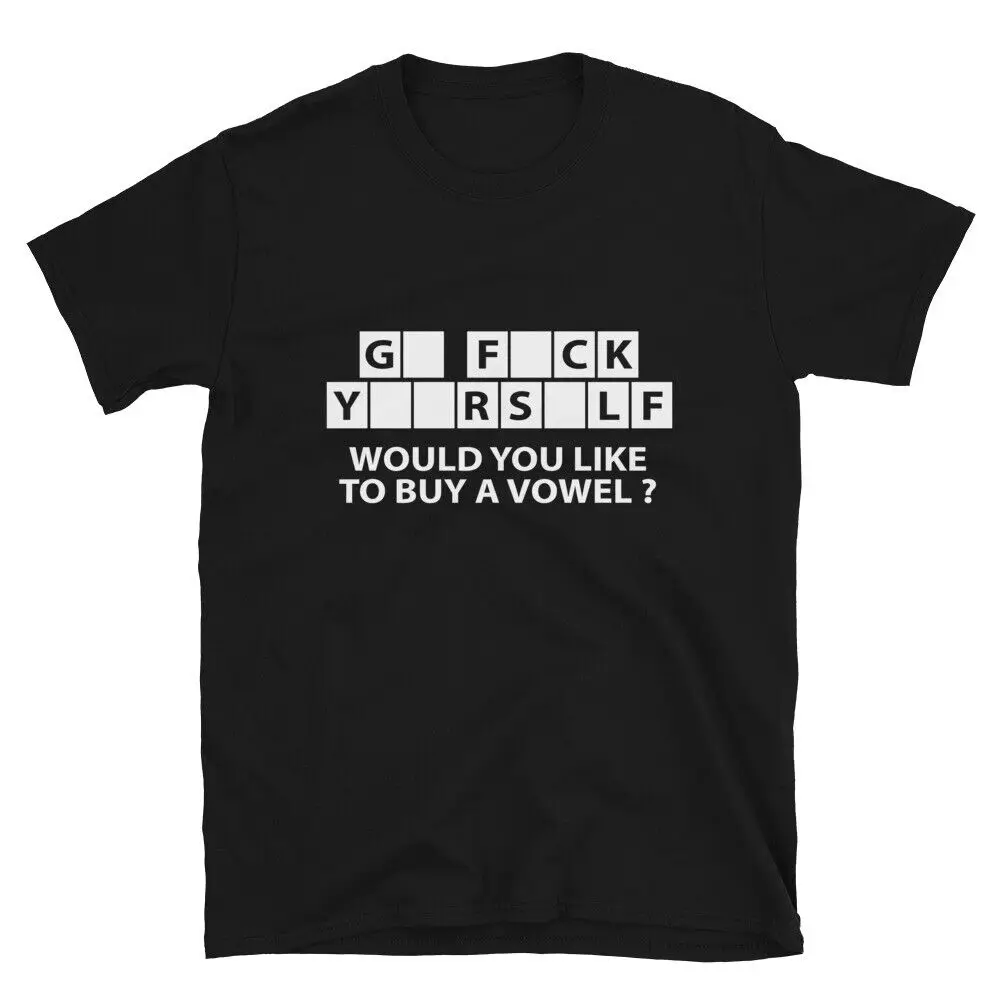 Men's T-Shirt Tee Novelty Humor WOULD YOU LIKE TO BUY A VOWEL Graphic