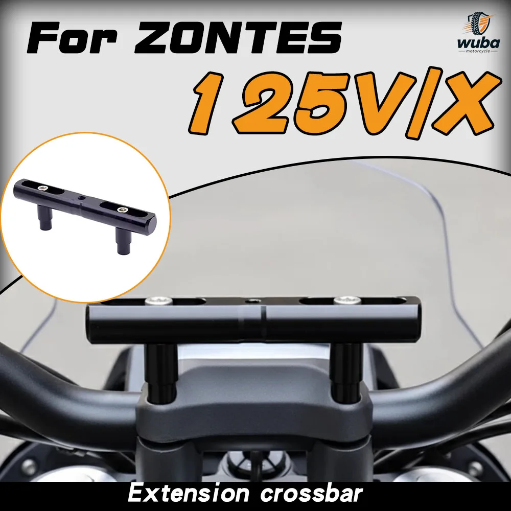 Compatible with ZONTES 125X150X mobile phone navigation extension bracket, 125V/150V dashcam retrofit extension crossbar.